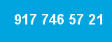 917 746 57 21